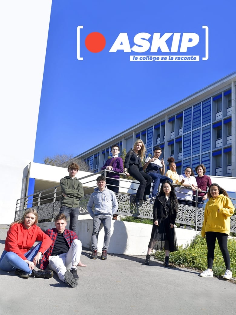 Poster of Episodes in ASKIP, Le Collège Se La Raconte - Season 1 - Season 1