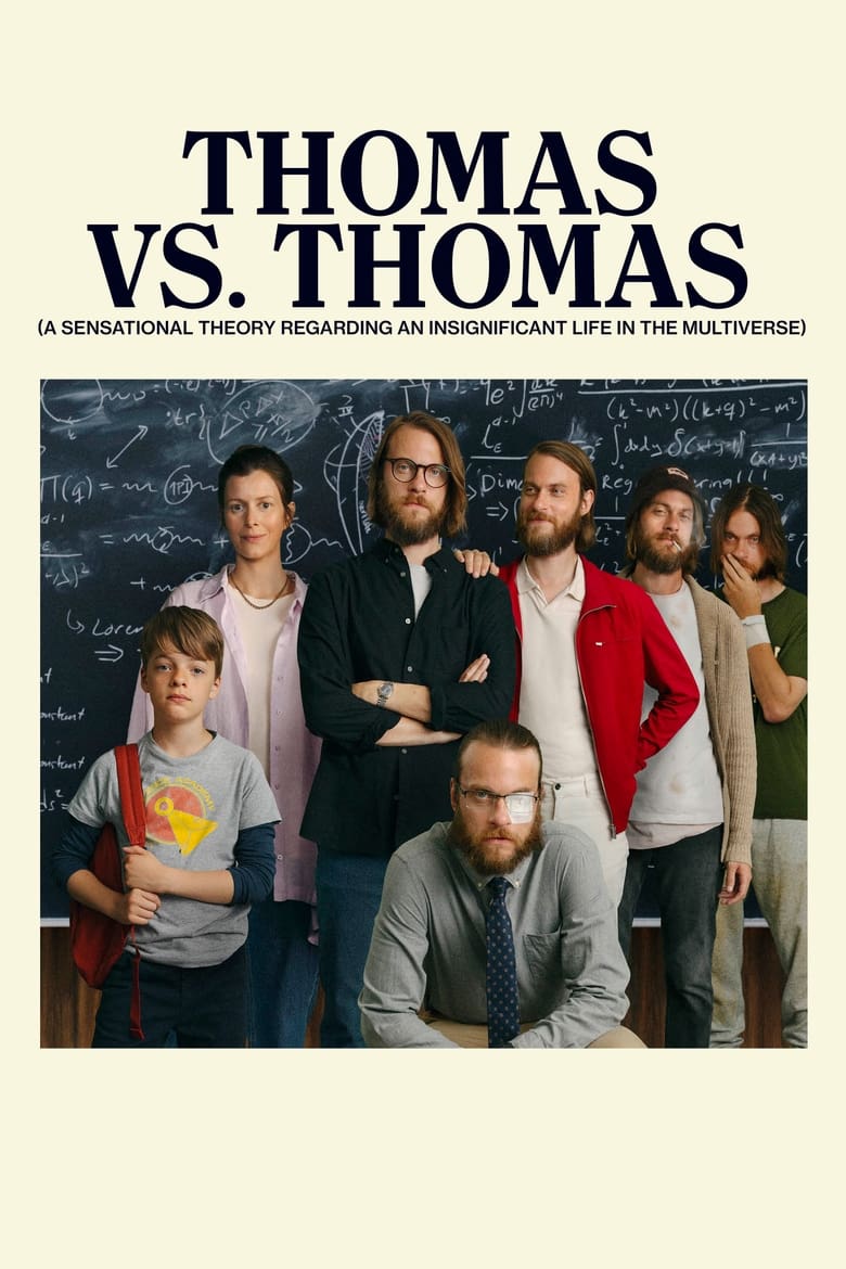 Poster of Thomas vs. Thomas (A Sensational Theory Regarding an Insignificant Life in the Multiverse)