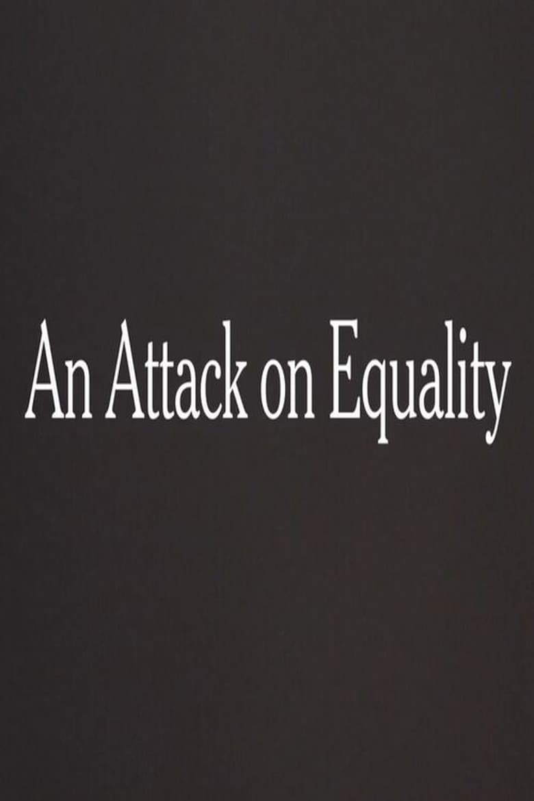 Poster of An Attack on Equality