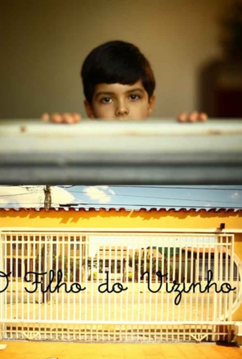 Poster of O Filho do Vizinho