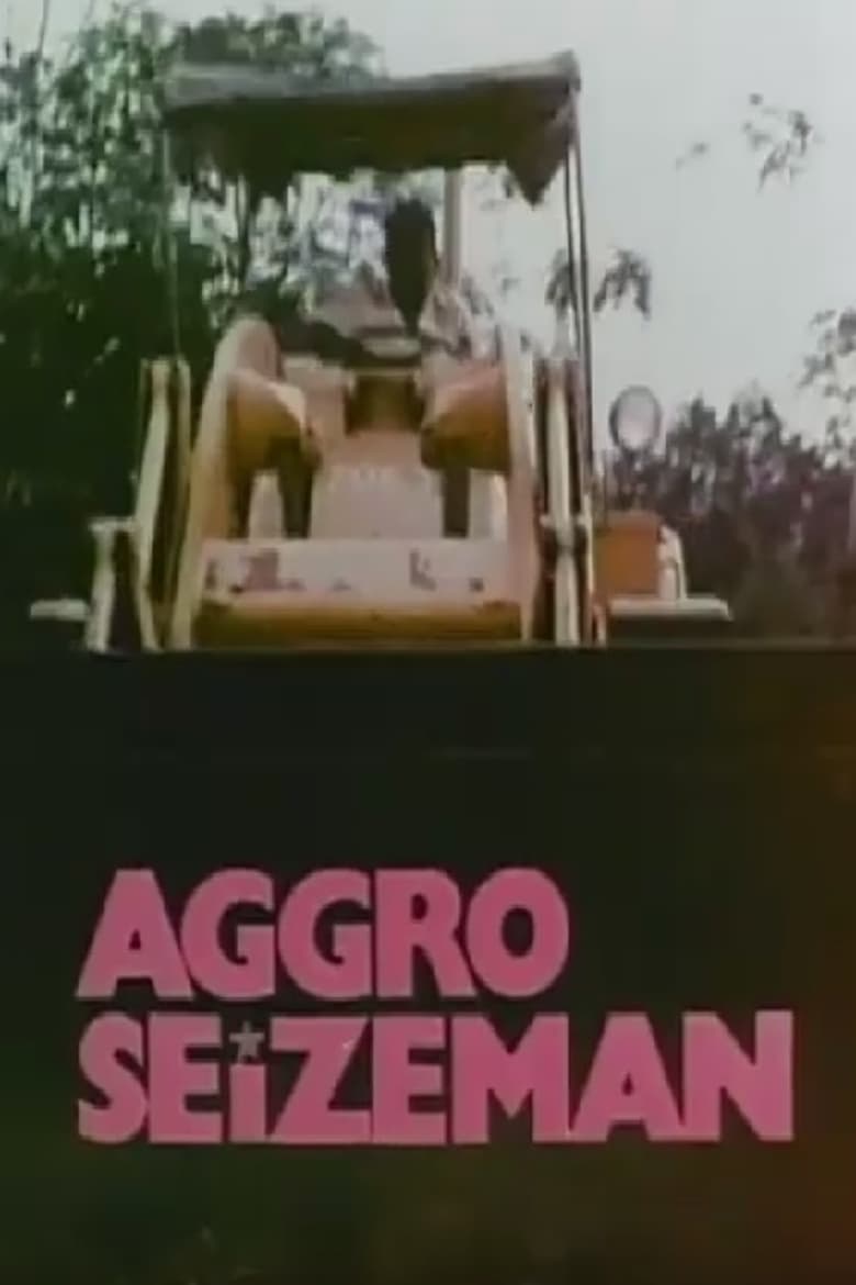 Poster of Aggro Seizeman