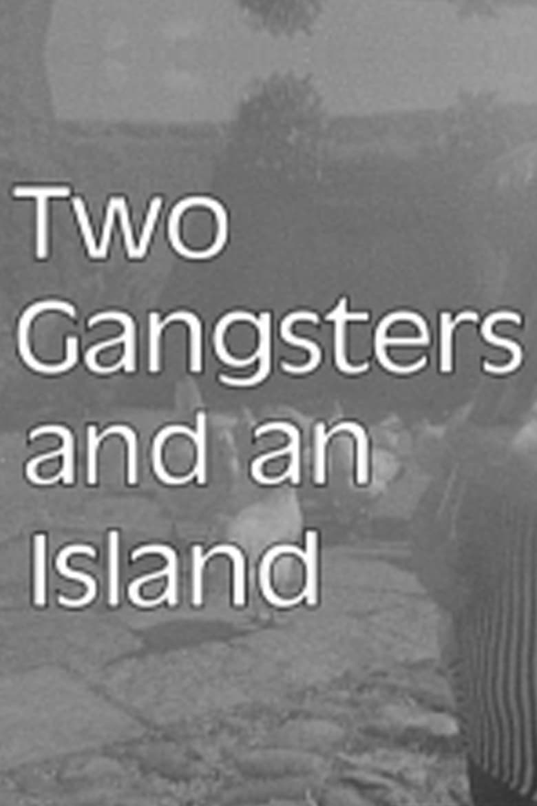 Poster of Two Gangsters and an Island