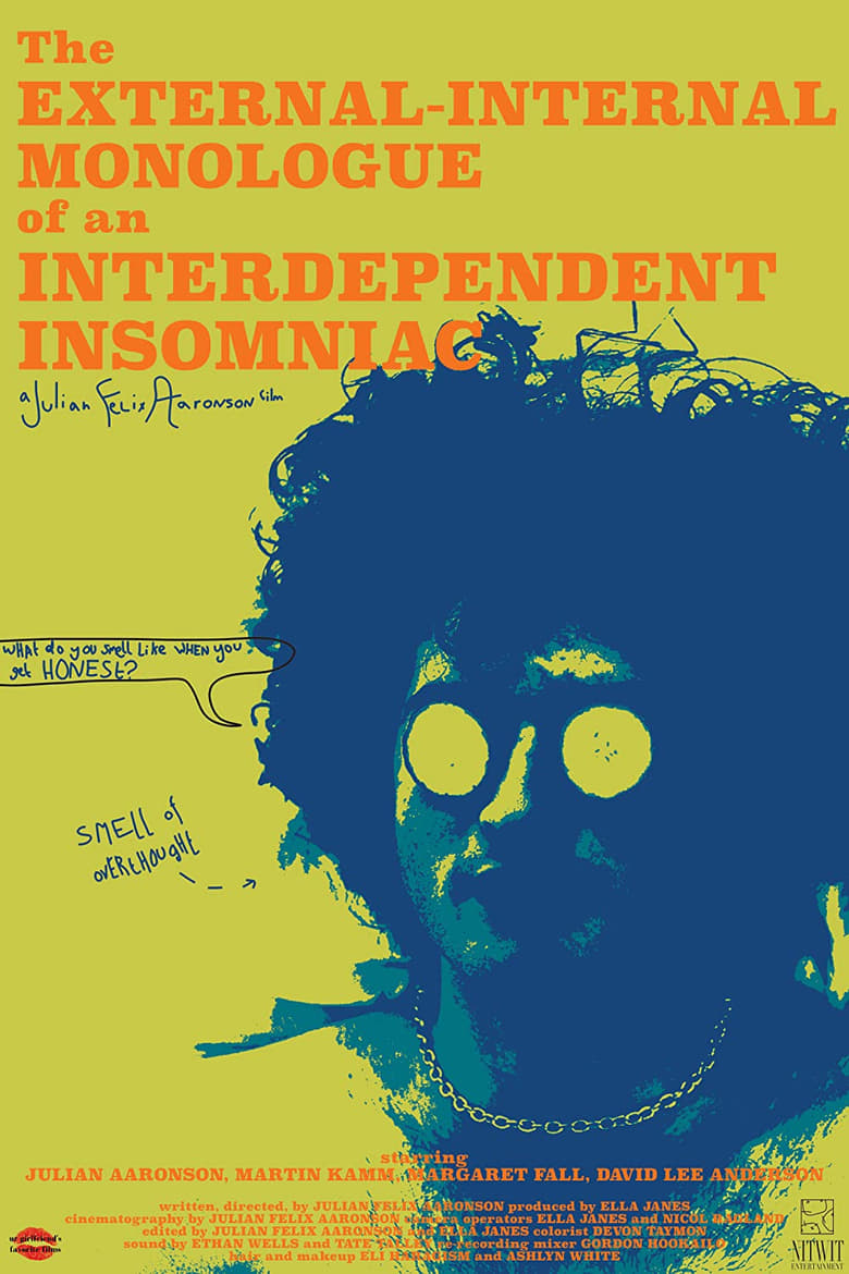 Poster of The External-internal Monologue of an Interdependent Insomniac