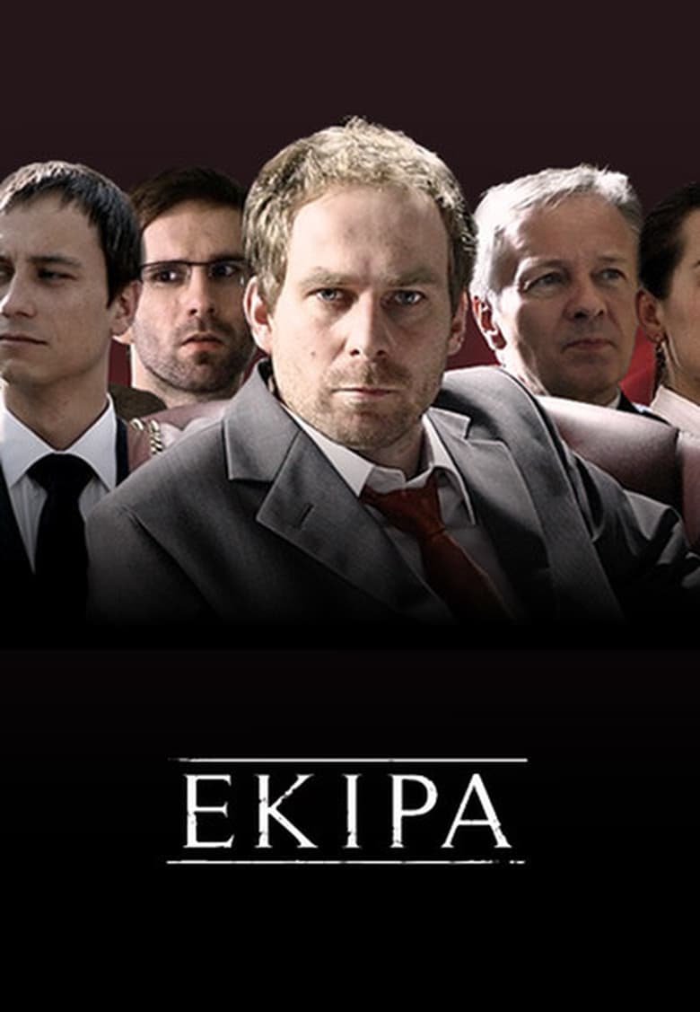 Poster of Cast and Crew in Ekipa - Season 1 - Episode 7 - Episode 7