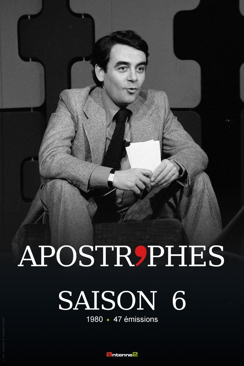 Poster of Episodes in Apostrophes - Season 6 - Season 6