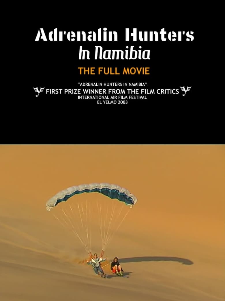 Poster of Adrenalin Hunters in Namibia