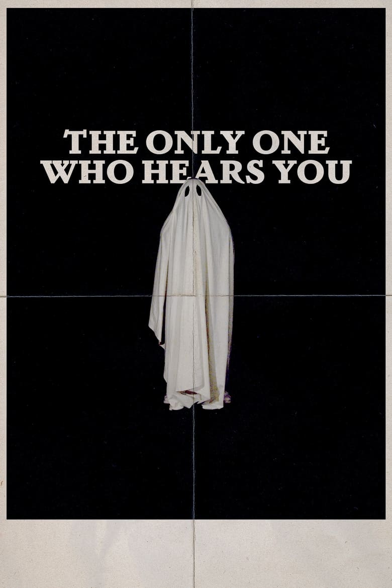 Poster of The Only One Who Hears You