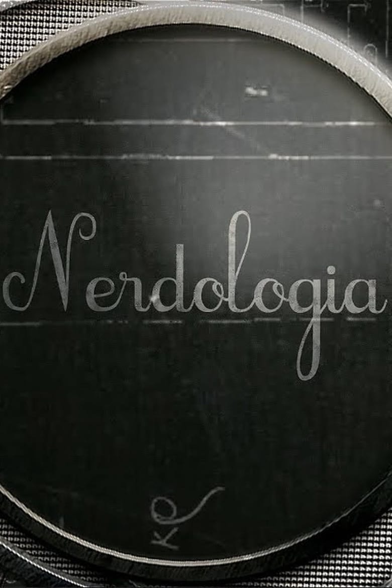 Poster of Nerdologia