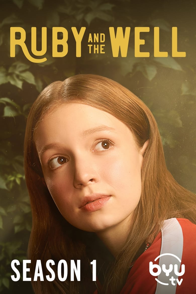 Poster of Episodes in Ruby And The Well - Season 1 - Season 1