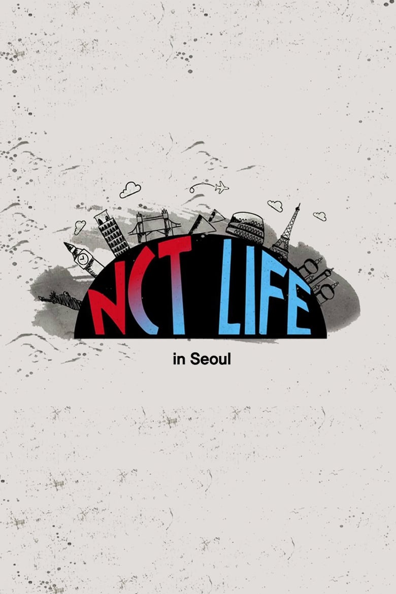 Poster of Cast and Crew in NCT LIFE - Season 2 - Episode 6 - Episode 6