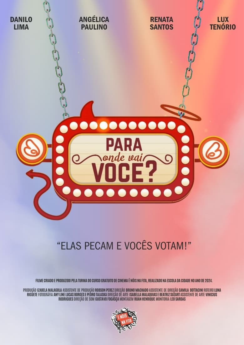 Poster of Para Onde Vai Você?