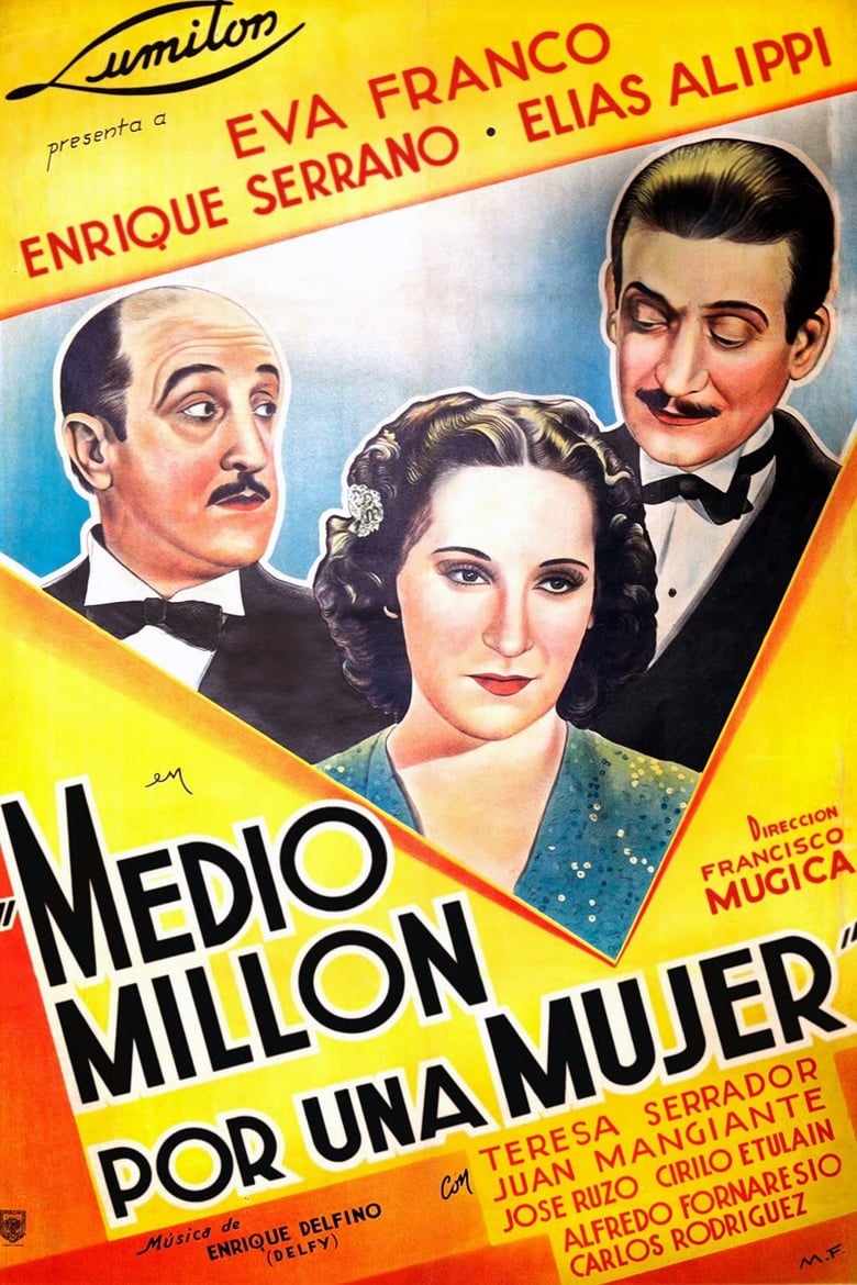 Poster of Medio millón por una mujer