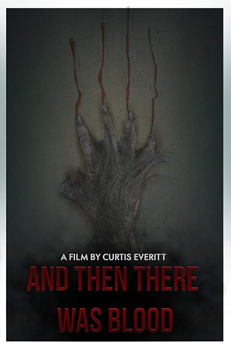 Poster of And Then There Was Blood