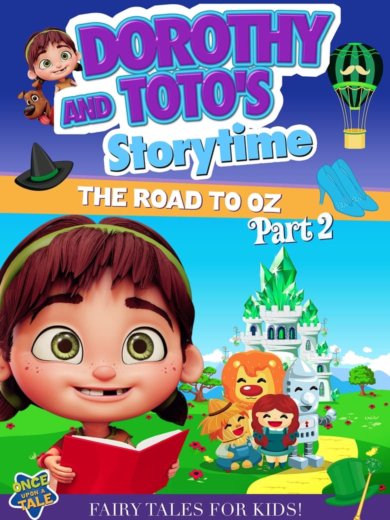 Poster of Dorothy And Toto's Storytime: The Road To Oz Part 2