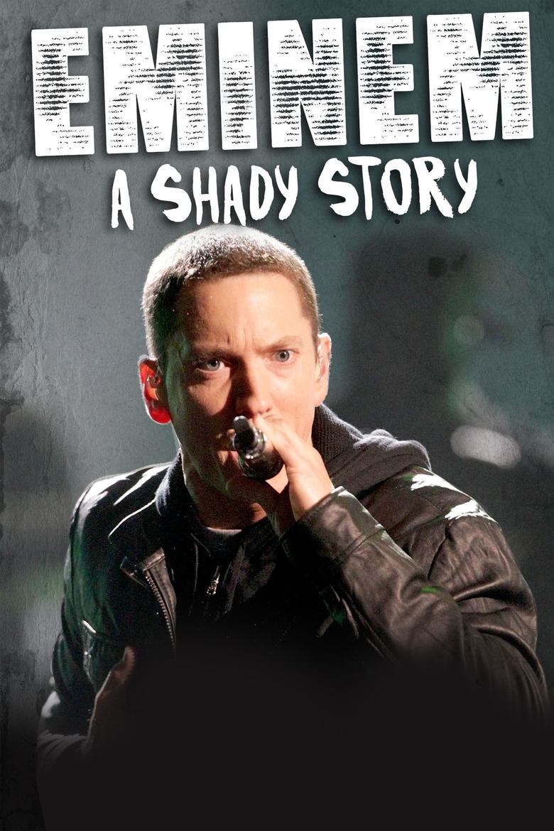 Poster of Eminem: A Shady Story