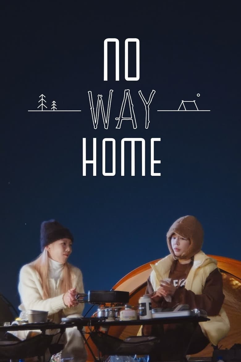 Poster of Episodes in No Way Home - Season 1 - Season 1