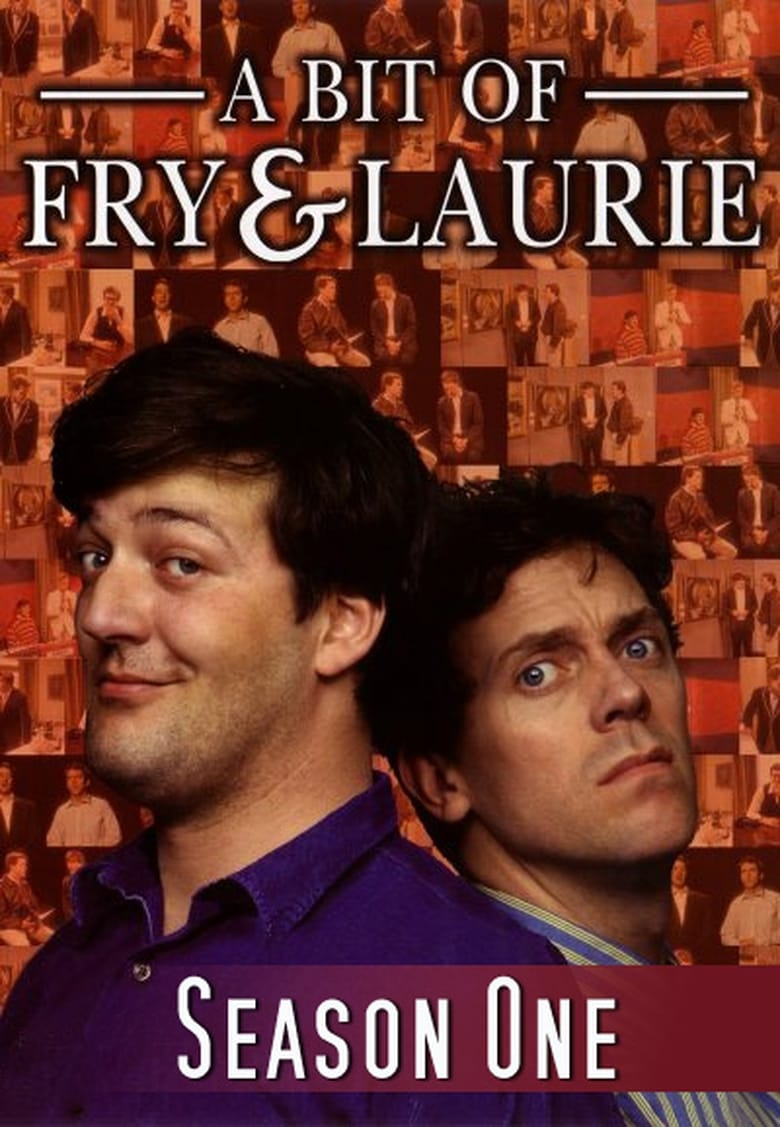 Poster of Episodes in A Bit Of Fry & Laurie - Series 1 - Series 1