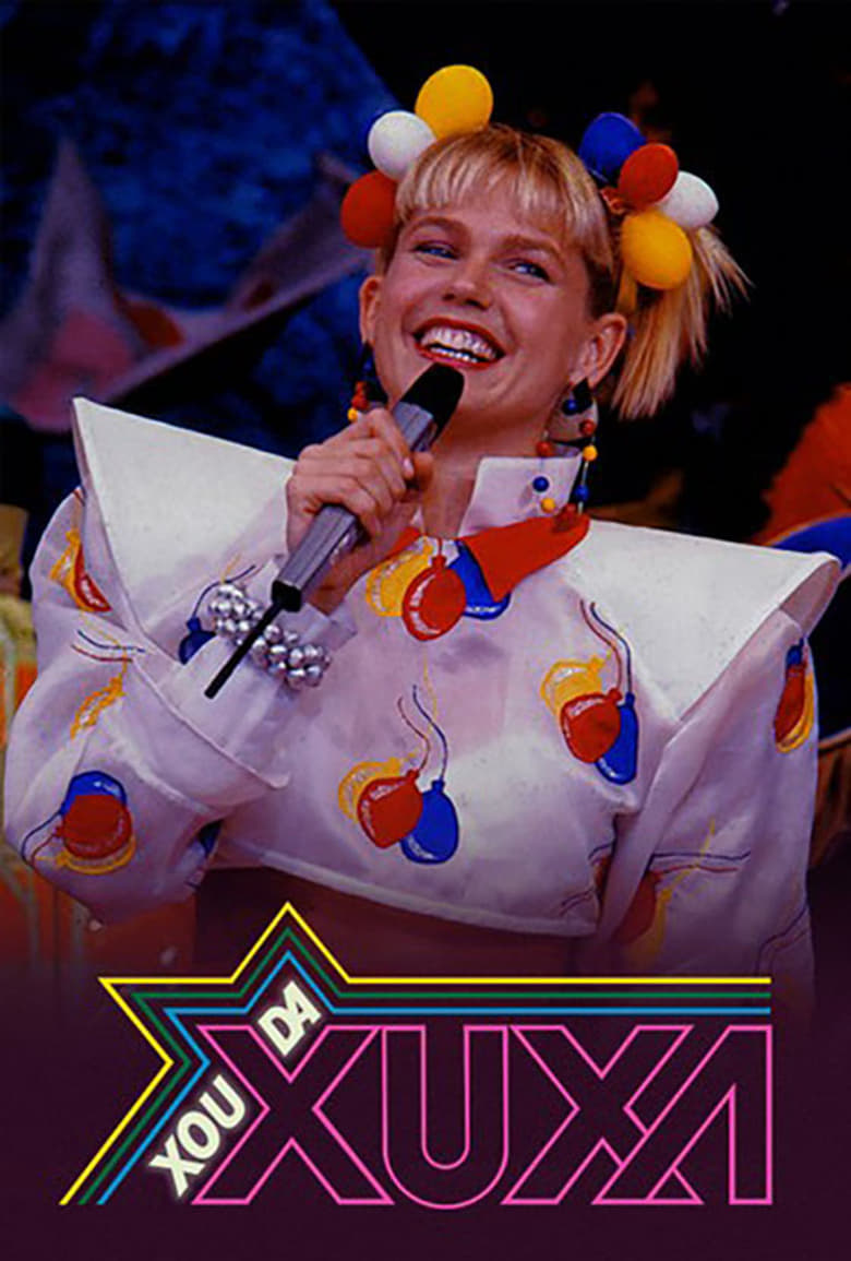 Poster of Xou da Xuxa