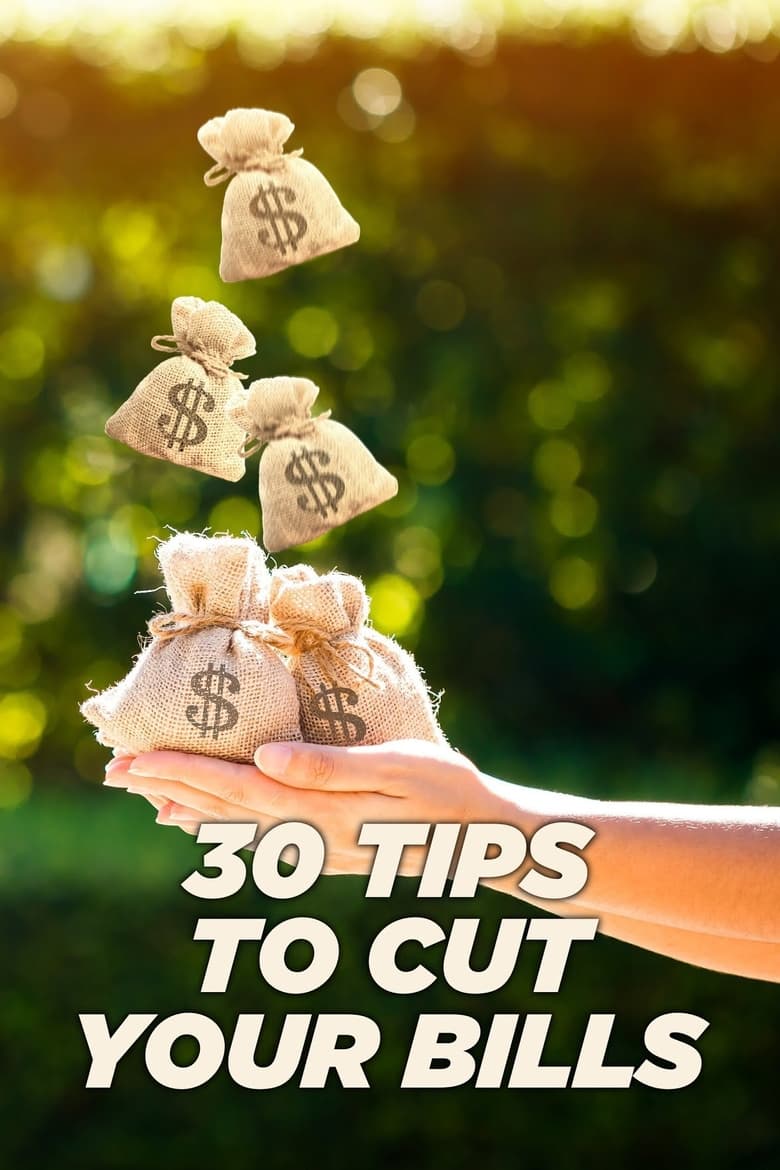 Poster of 30 Tips to Cut Your Bills