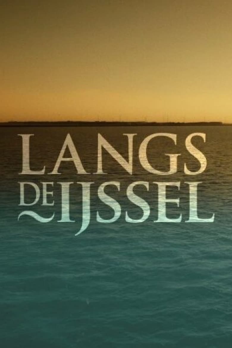 Poster of Langs de IJssel