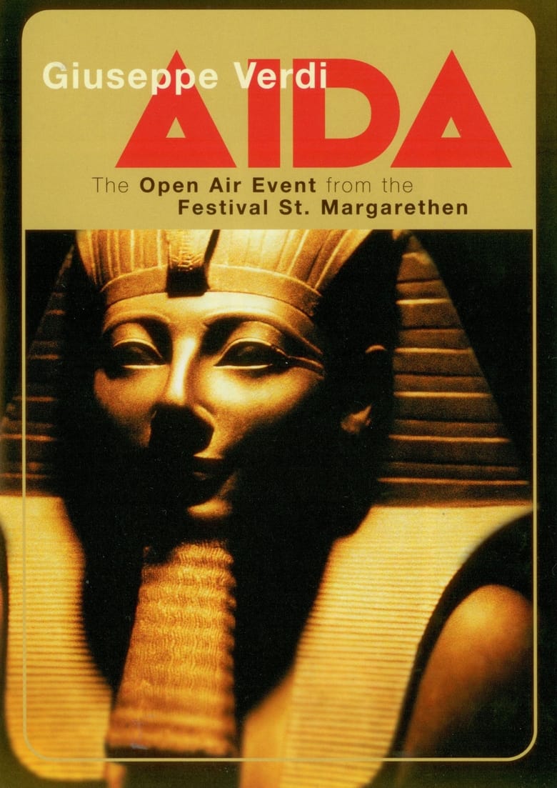 Poster of Verdi: Aida (The Open Air Event from the Festival St Margarenthen)