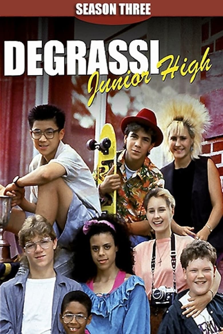 Poster of Episodes in Degrassi Junior High - Season 3 - Season 3