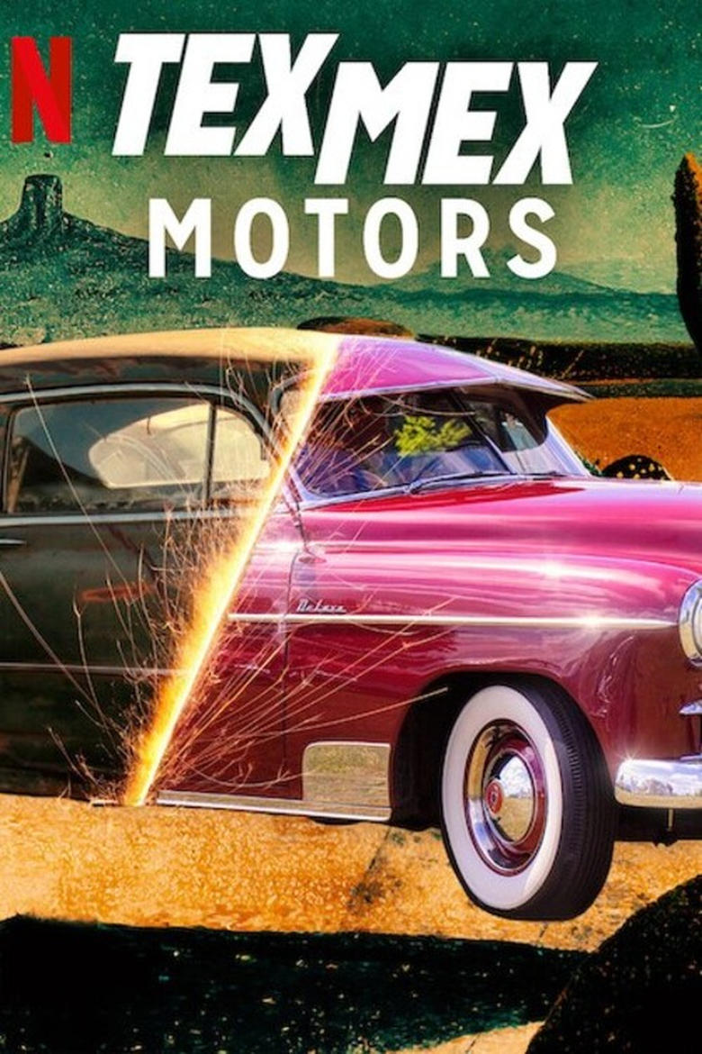 Poster of Episodes in Tex Mex Motors - Season 2 - Season 2