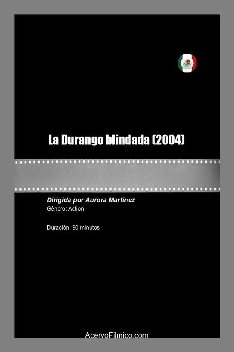 Poster of La Durango blindada