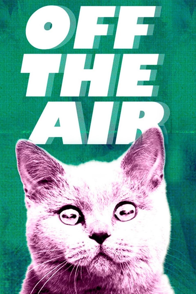 Poster of Off the Air