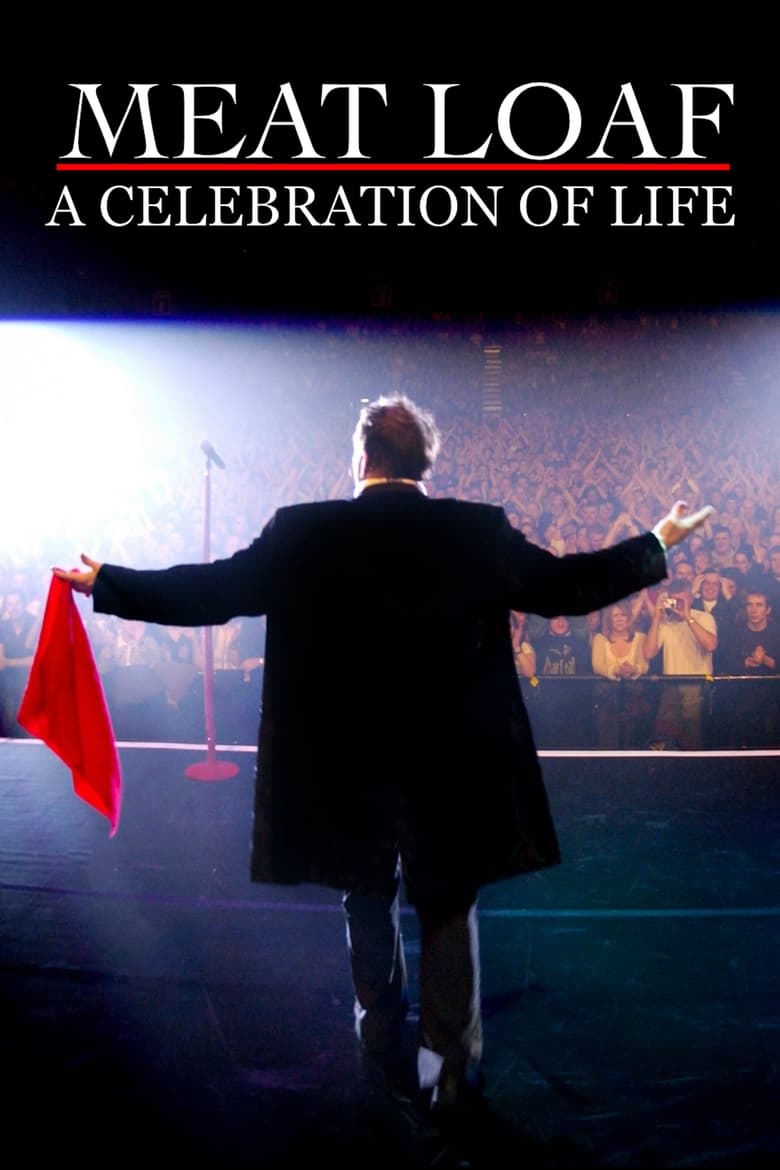 Poster of Meat Loaf - A Celebration Of Life