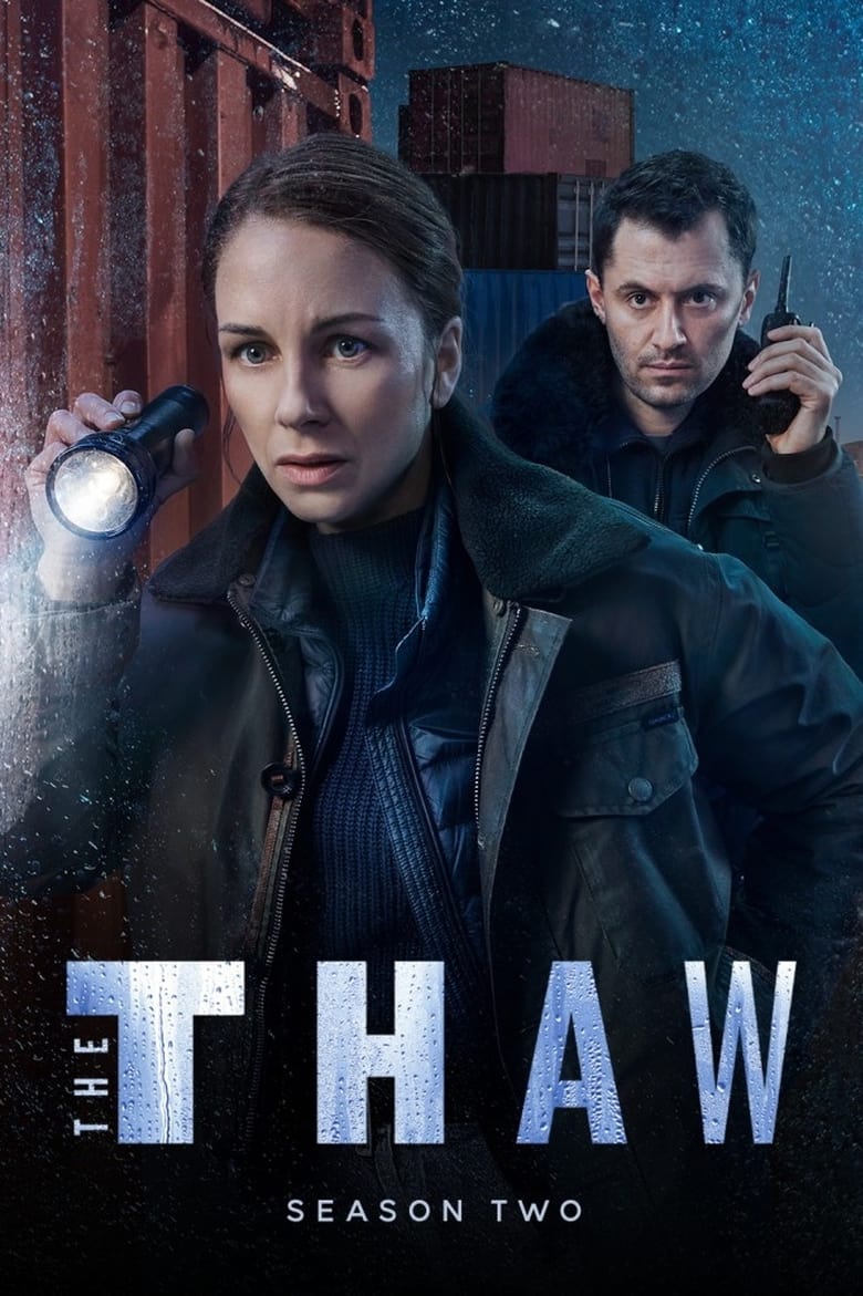 Poster of Episodes in The Thaw - Season 2 - Season 2