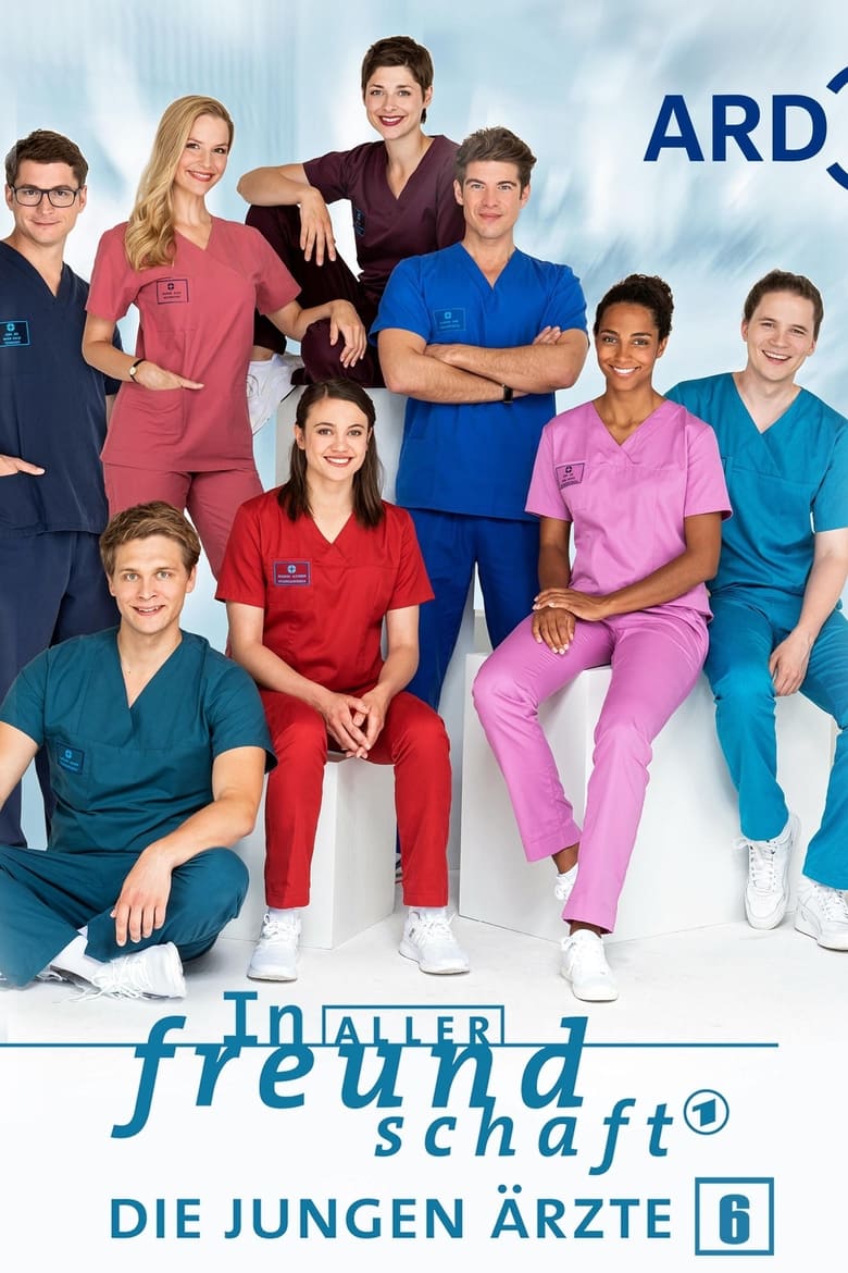 Poster of Episodes in In Aller Freundschaft   Die Jungen Ärzte - Season 6 - Season 6