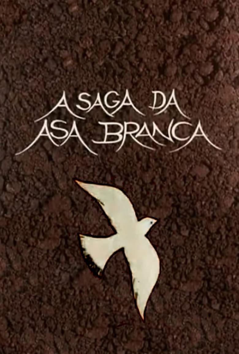 Poster of A Saga da Asa Branca