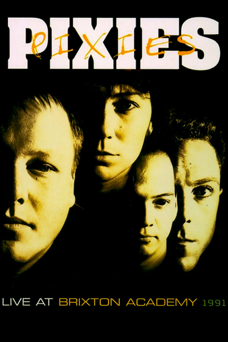 Poster of Pixies: Live at Brixton Academy 1991