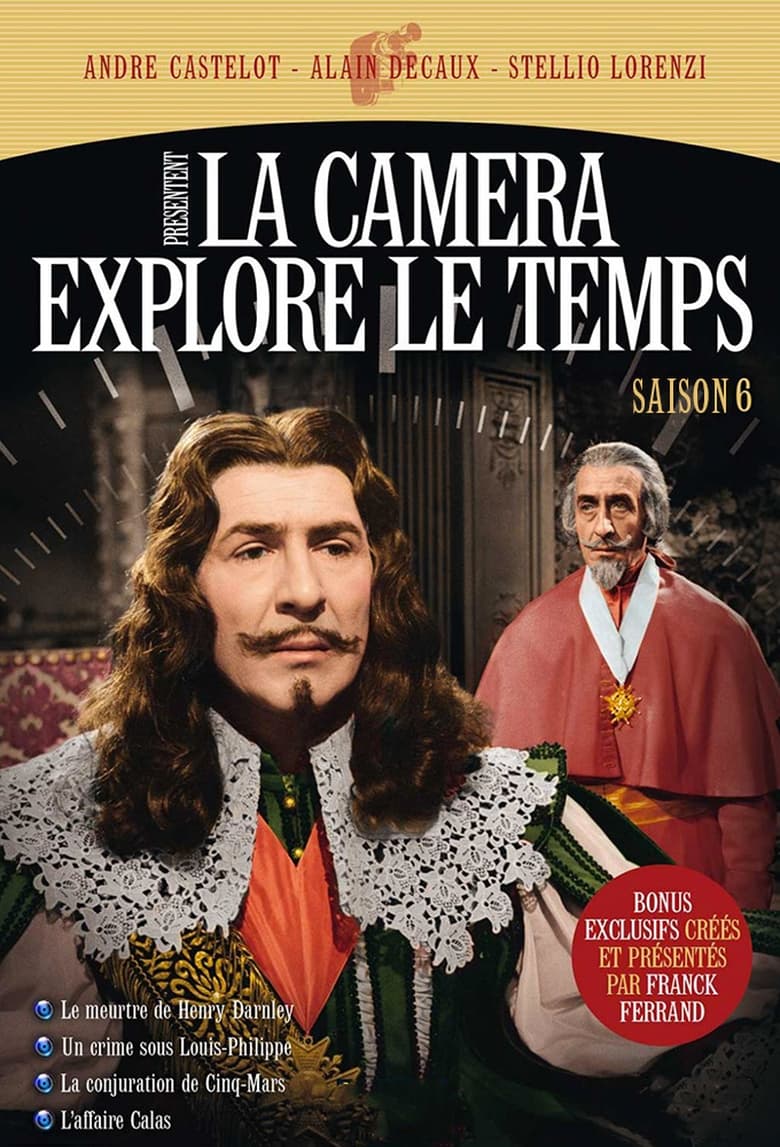 Poster of Episodes in La Caméra Explore Le Temps - Season 6 - Season 6