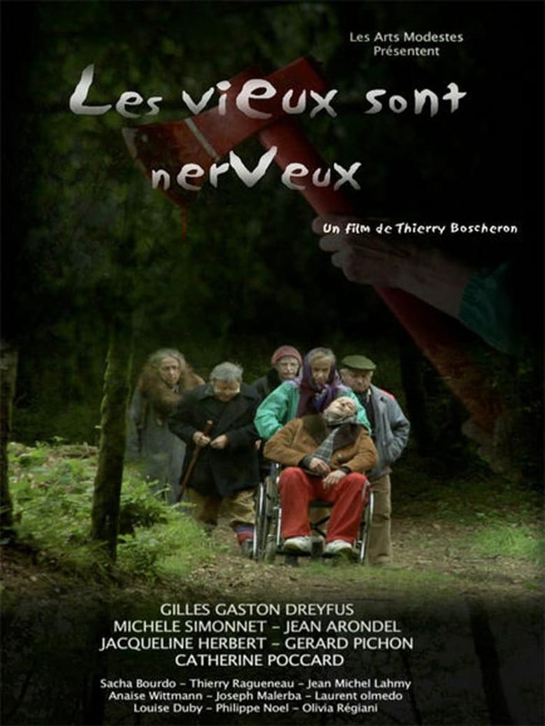 Poster of Les vieux sont nerveux