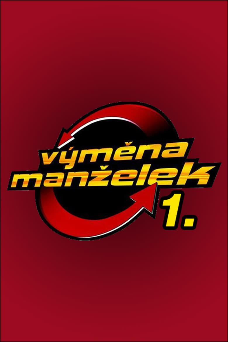 Poster of Episodes in Výměna Manželek - Season 1 - Season 1