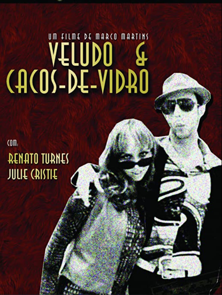 Poster of Veludo & Cacos de Vidro