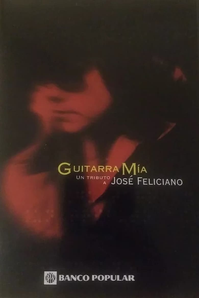 Poster of Guitarra Mía: A Tribute To José Feliciano