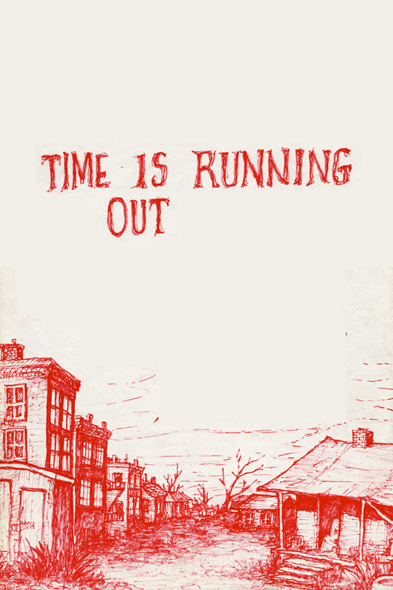 Poster of Time Is Running Out