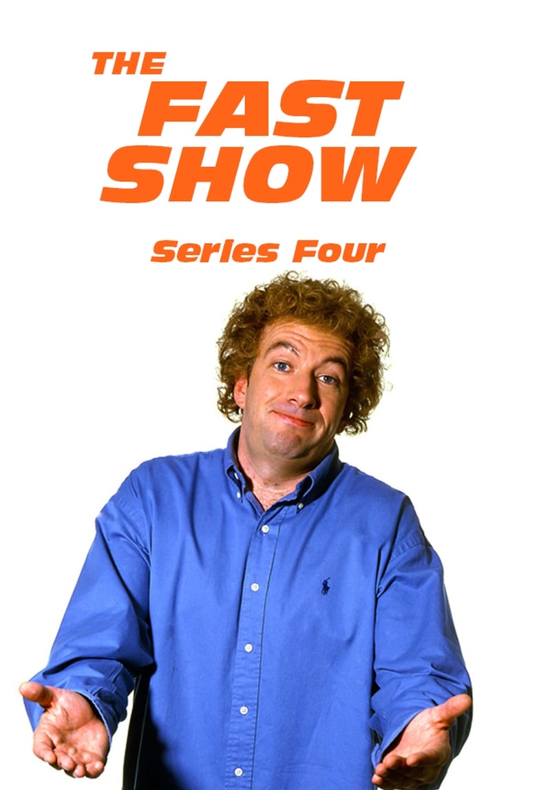 Poster of Cast and Crew in The Fast Show - Season 4 - Episode 1 - Fosters Funny Episode 1