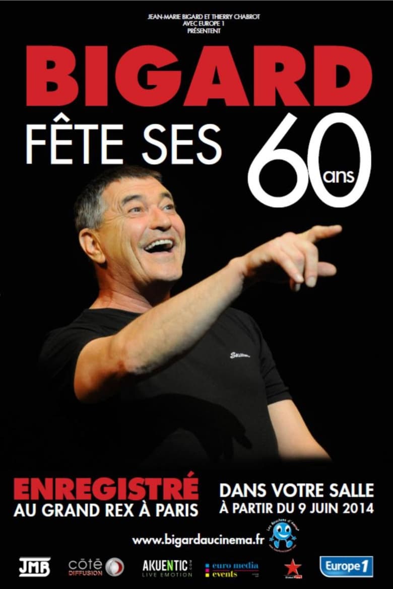 Poster of Bigard fête ses 60 ans