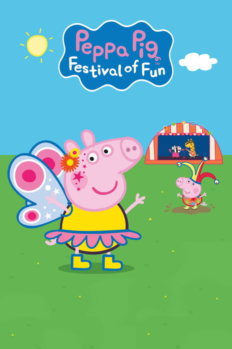 Poster of Peppa Pig: Festival of Fun