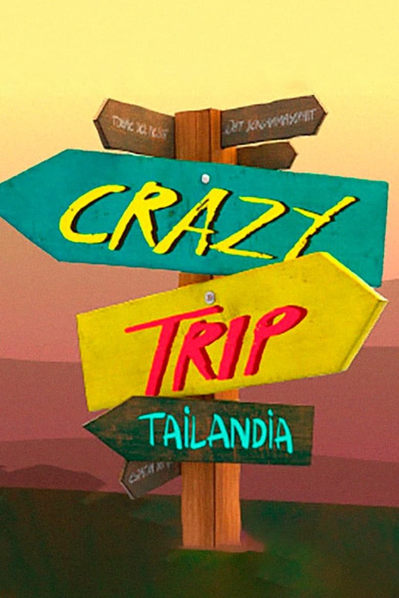 Poster of Crazy Trip Tailandia - Season 1 - Episode 6 - Episode 6