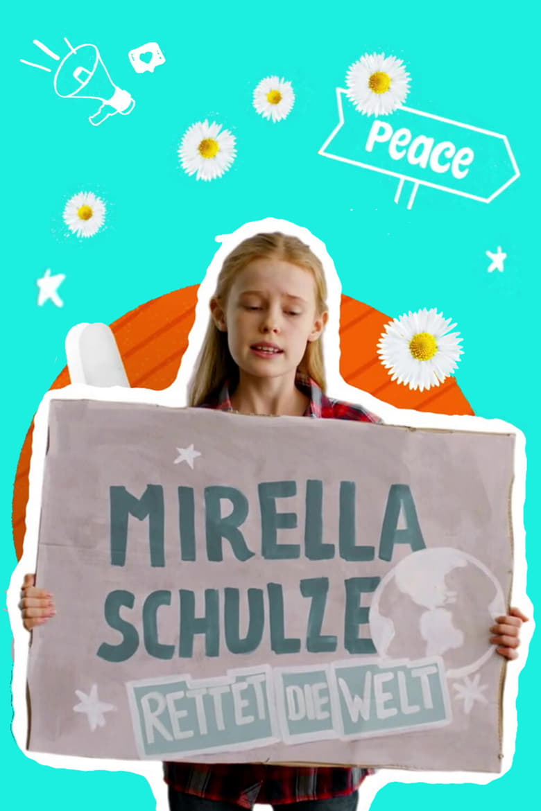 Poster of Mirella Schulze rettet die Welt