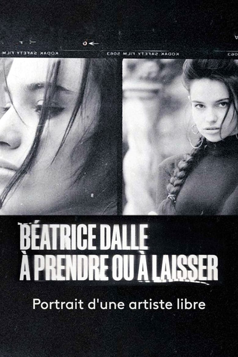 Poster of Béatrice Dalle, à prendre ou à laisser