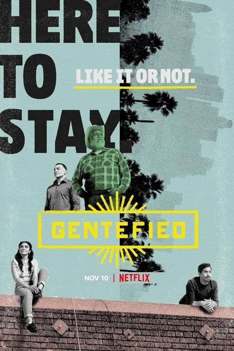 Poster of Cast and Crew in Gentefied - Season 2 - Episode 3 - Daddy