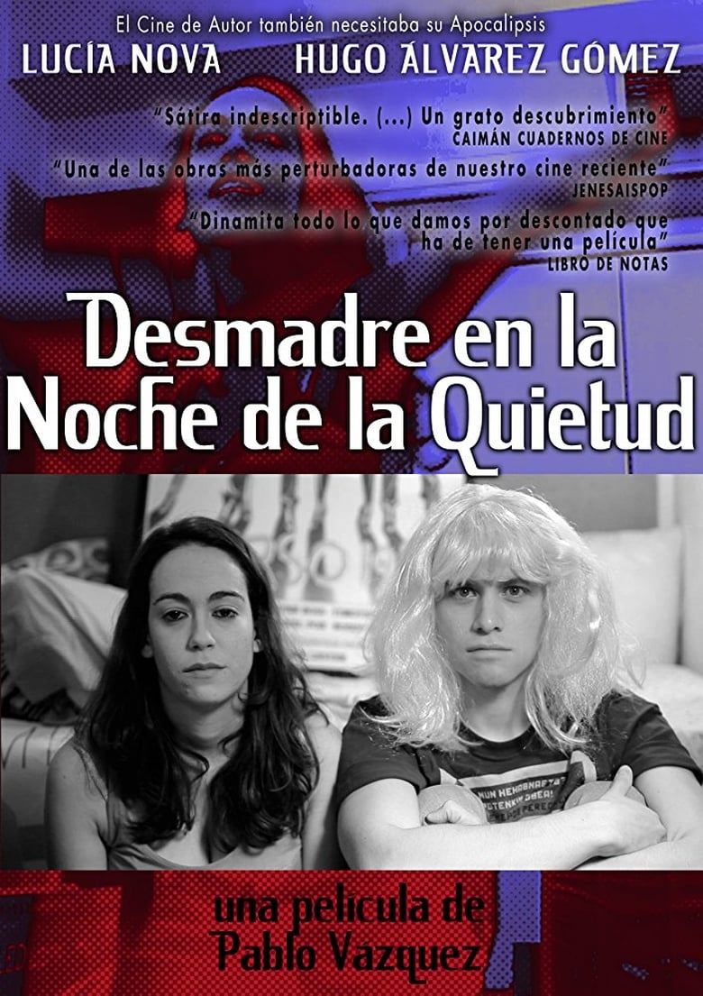 Poster of Desmadre en la Noche de la Quietud