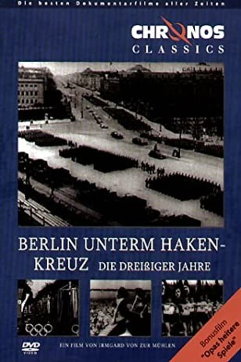 Poster of Berlin unterm Hakenkreuz - Die 30er Jahre