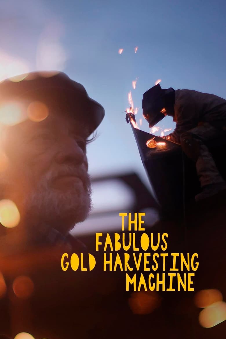 Poster of The Fabulous Gold Harvesting Machine